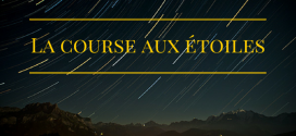 La course aux étoiles