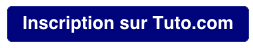 bouton inscription Tuto
