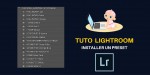 Comment installer un preset sous Lightroom